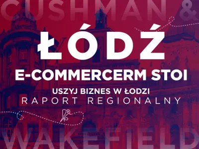 Łódź e-commercem stoi